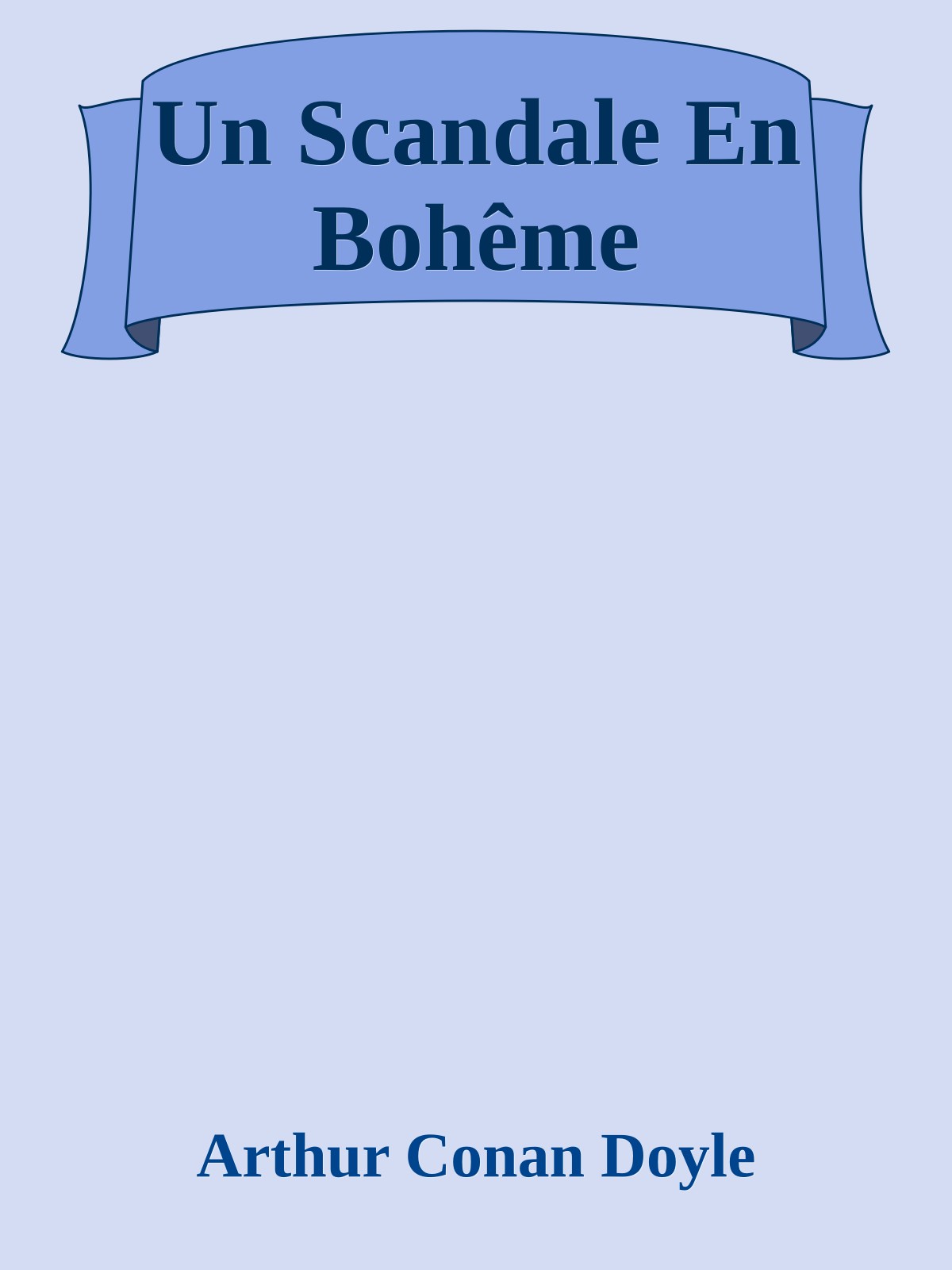 Un Scandale En Bohême