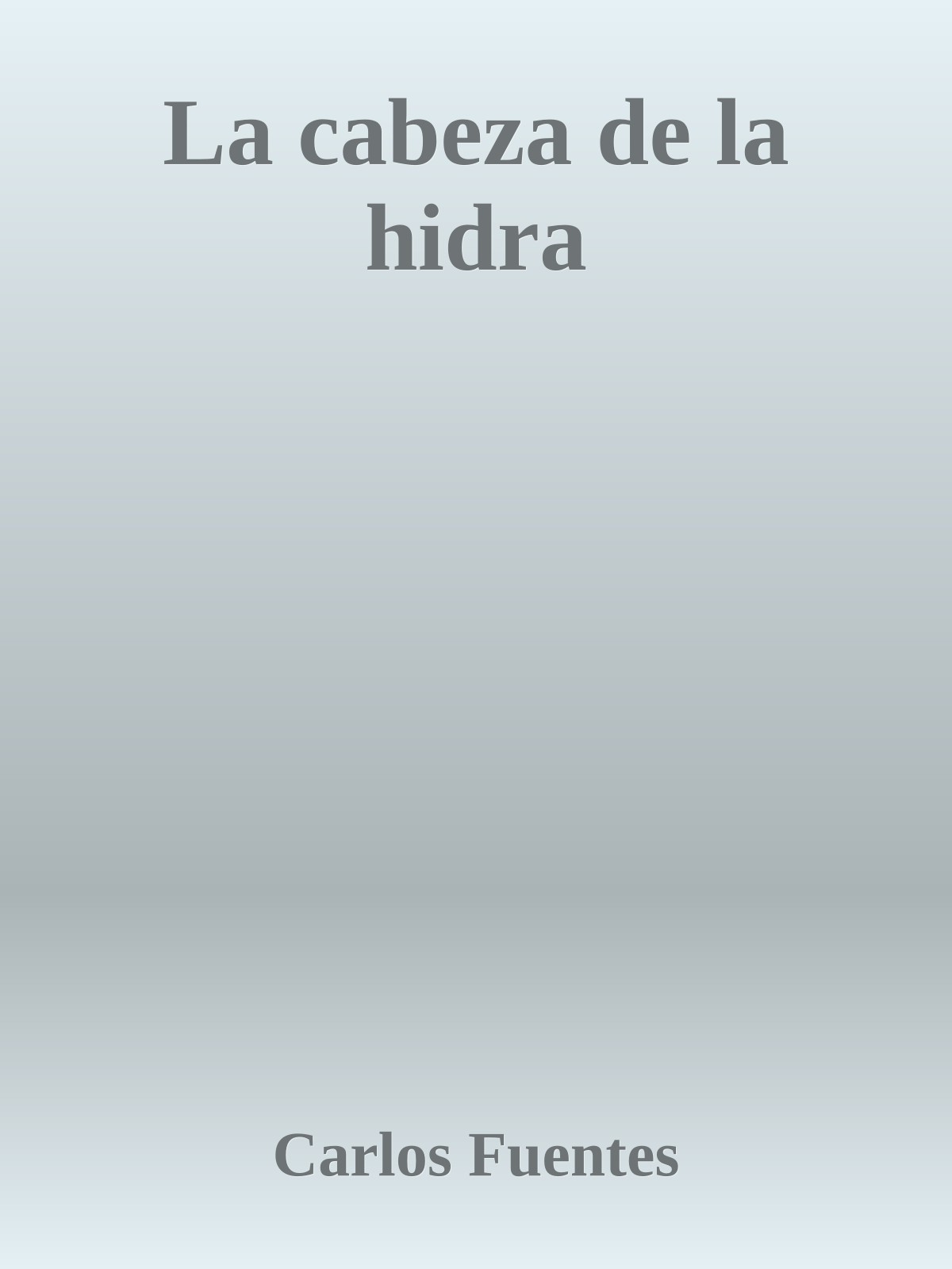 La cabeza de la hidra