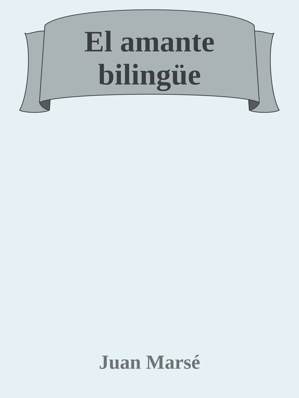 El amante bilingüe