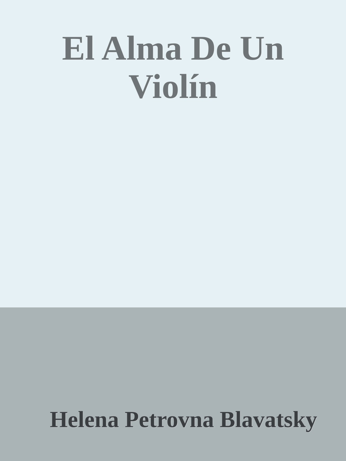 El Alma De Un Violín