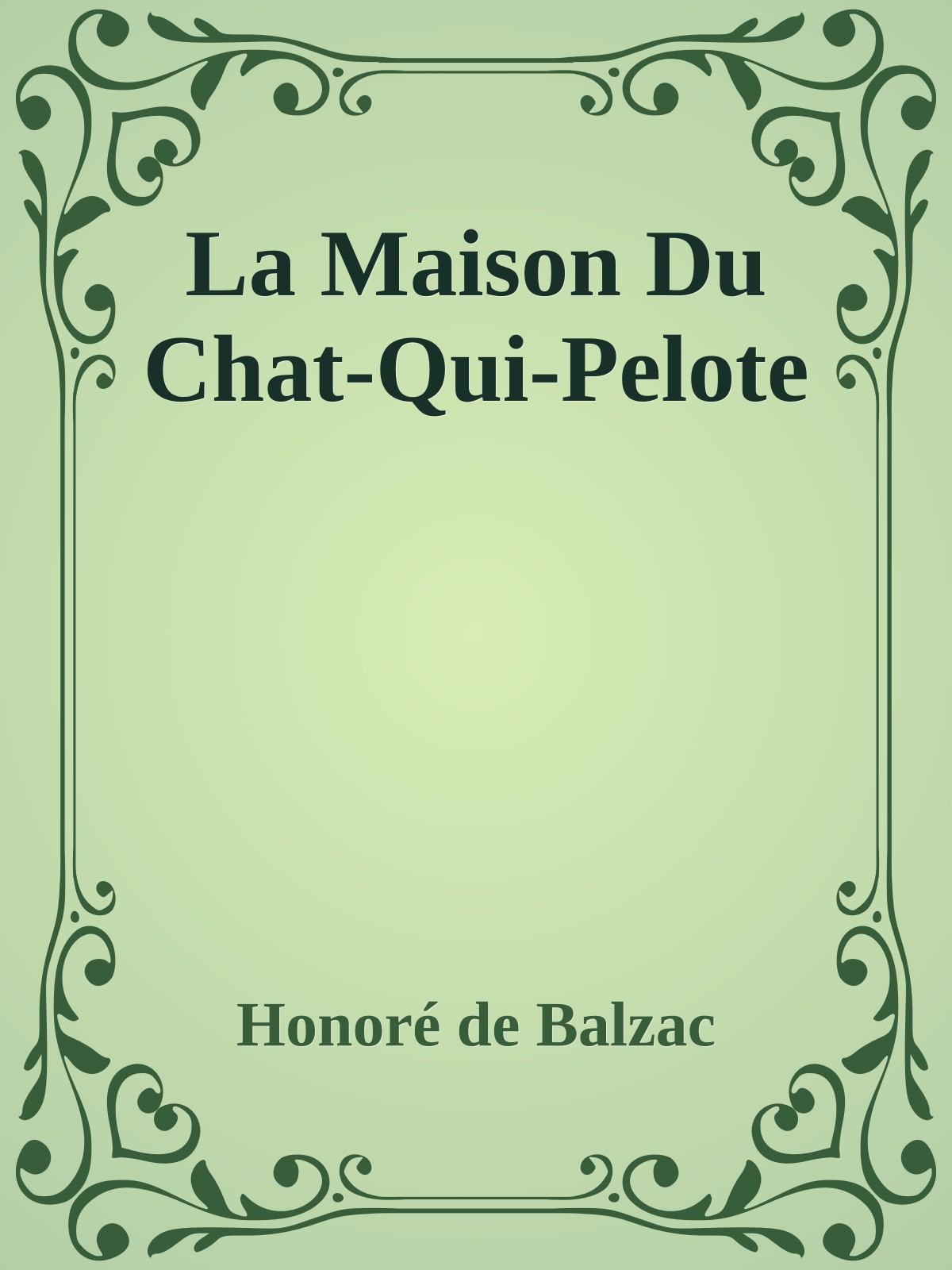 La Maison Du Chat-Qui-Pelote