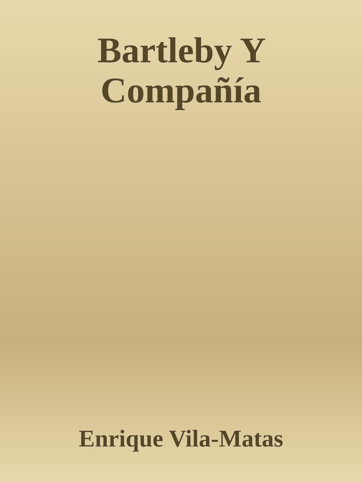 Bartleby Y Compañía
