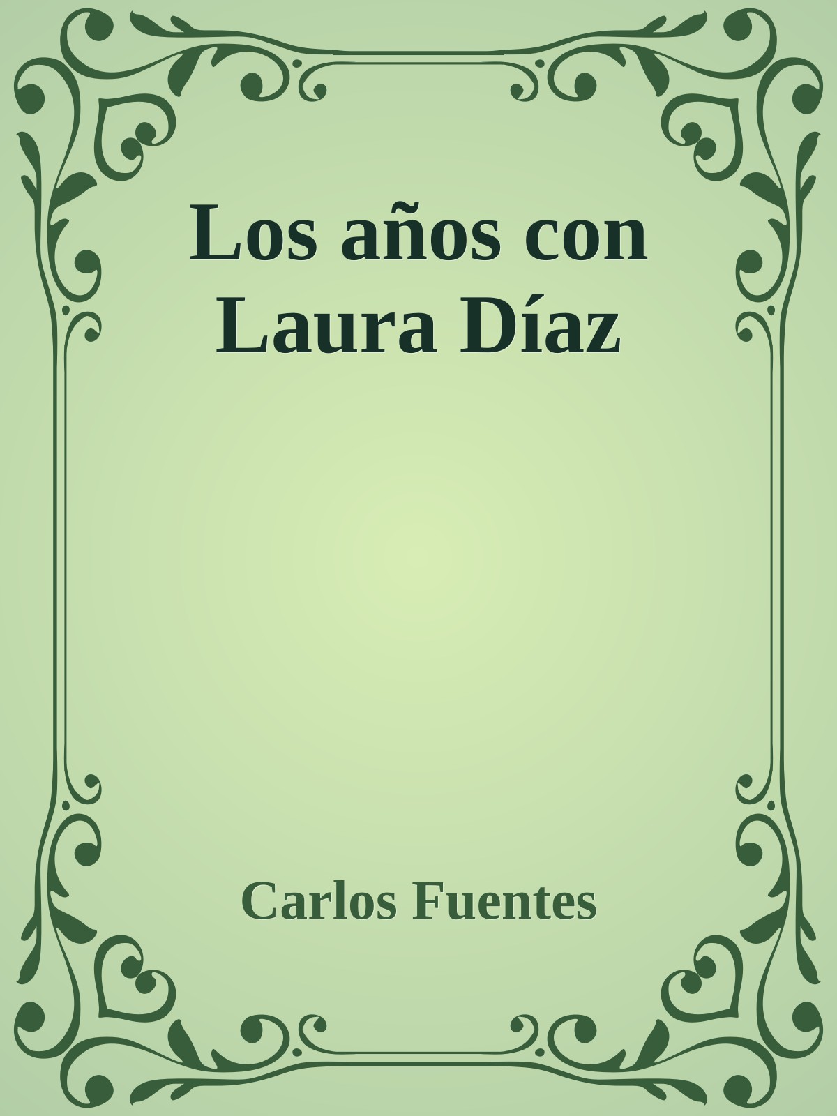 Los años con Laura Díaz