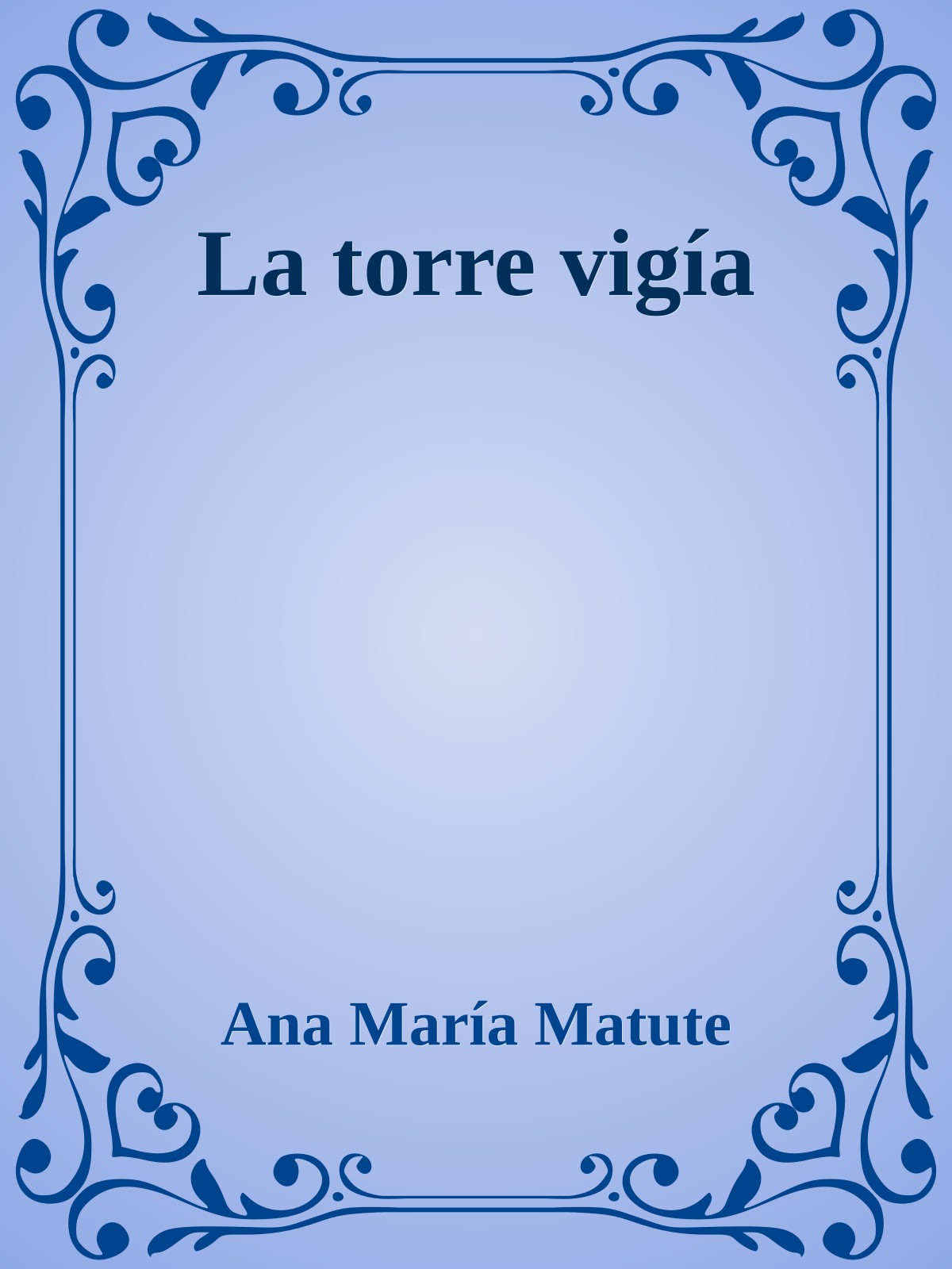La torre vigía