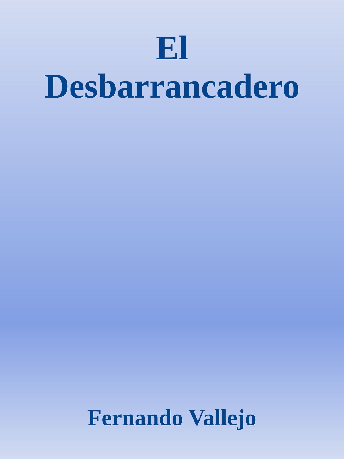 El Desbarrancadero