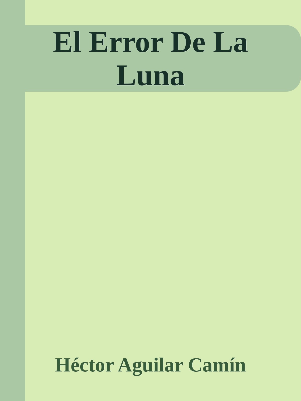El Error De La Luna