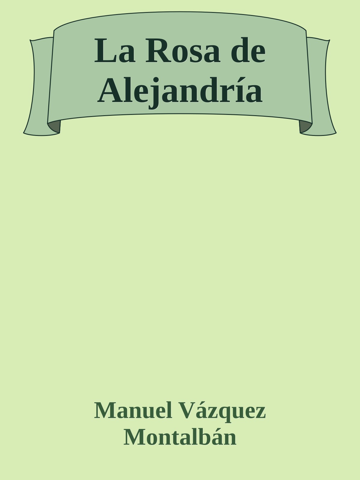 La Rosa de Alejandría
