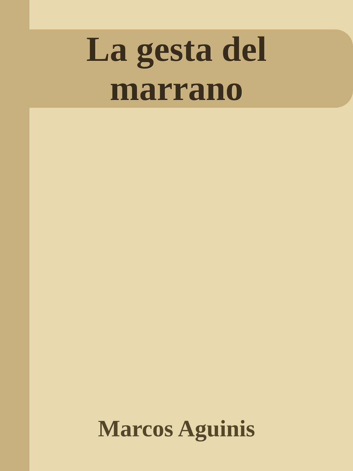 La gesta del marrano