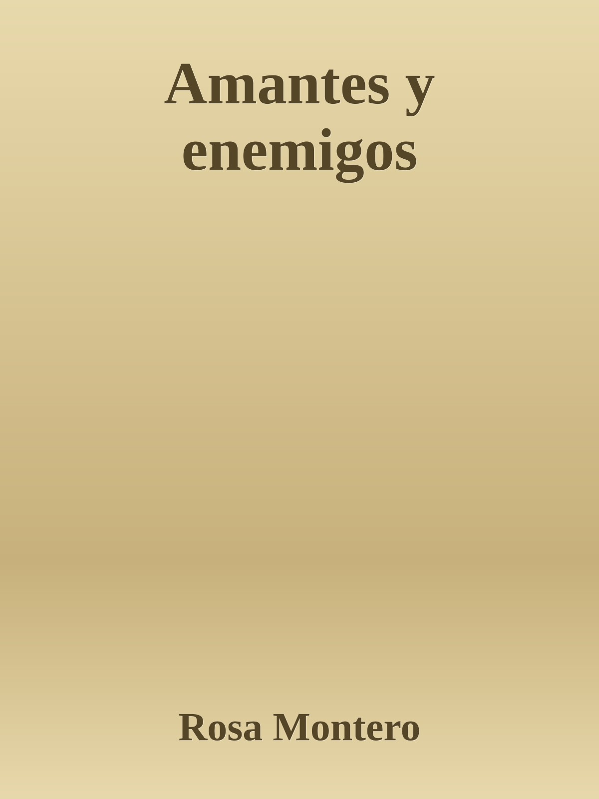 Amantes y enemigos