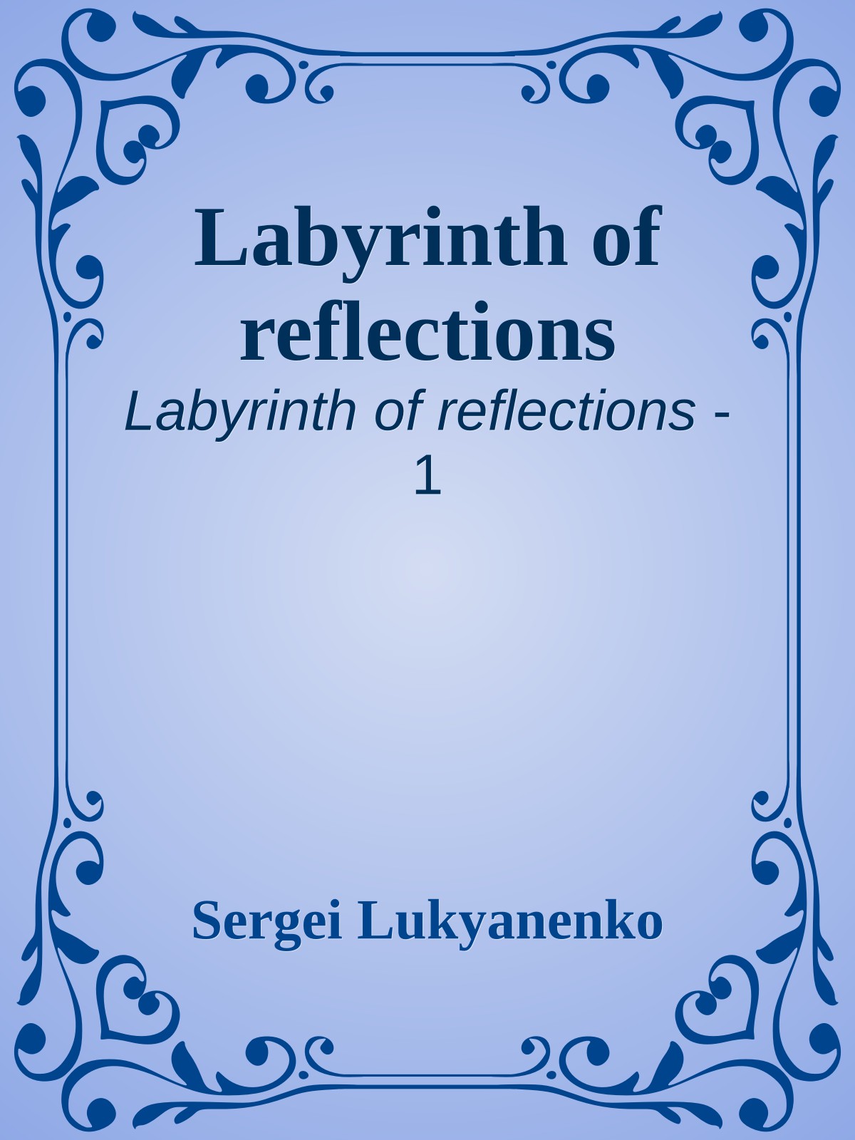 Labyrinth of reflections