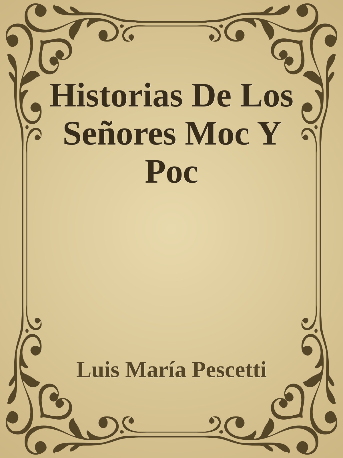 Historias De Los Señores Moc Y Poc