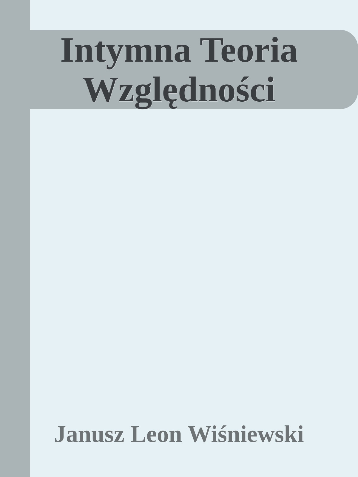 Intymna Teoria Względności