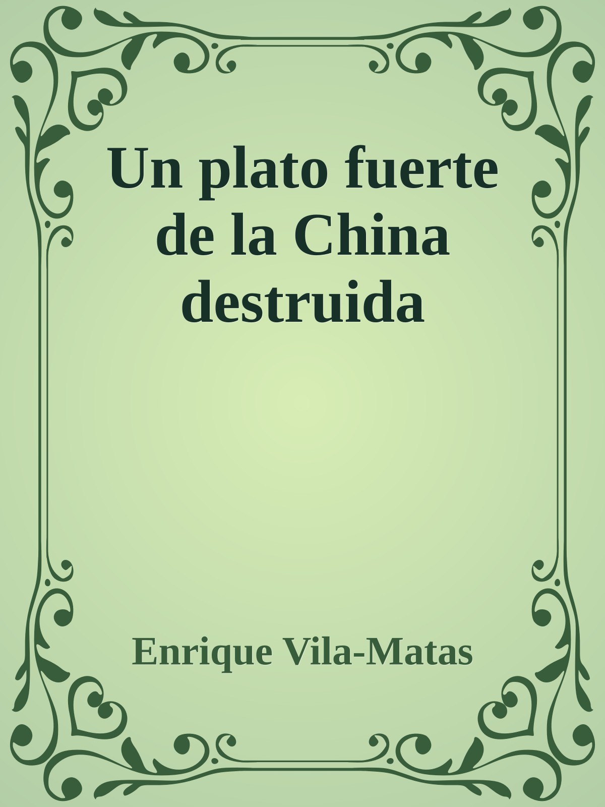 Un plato fuerte de la China destruida