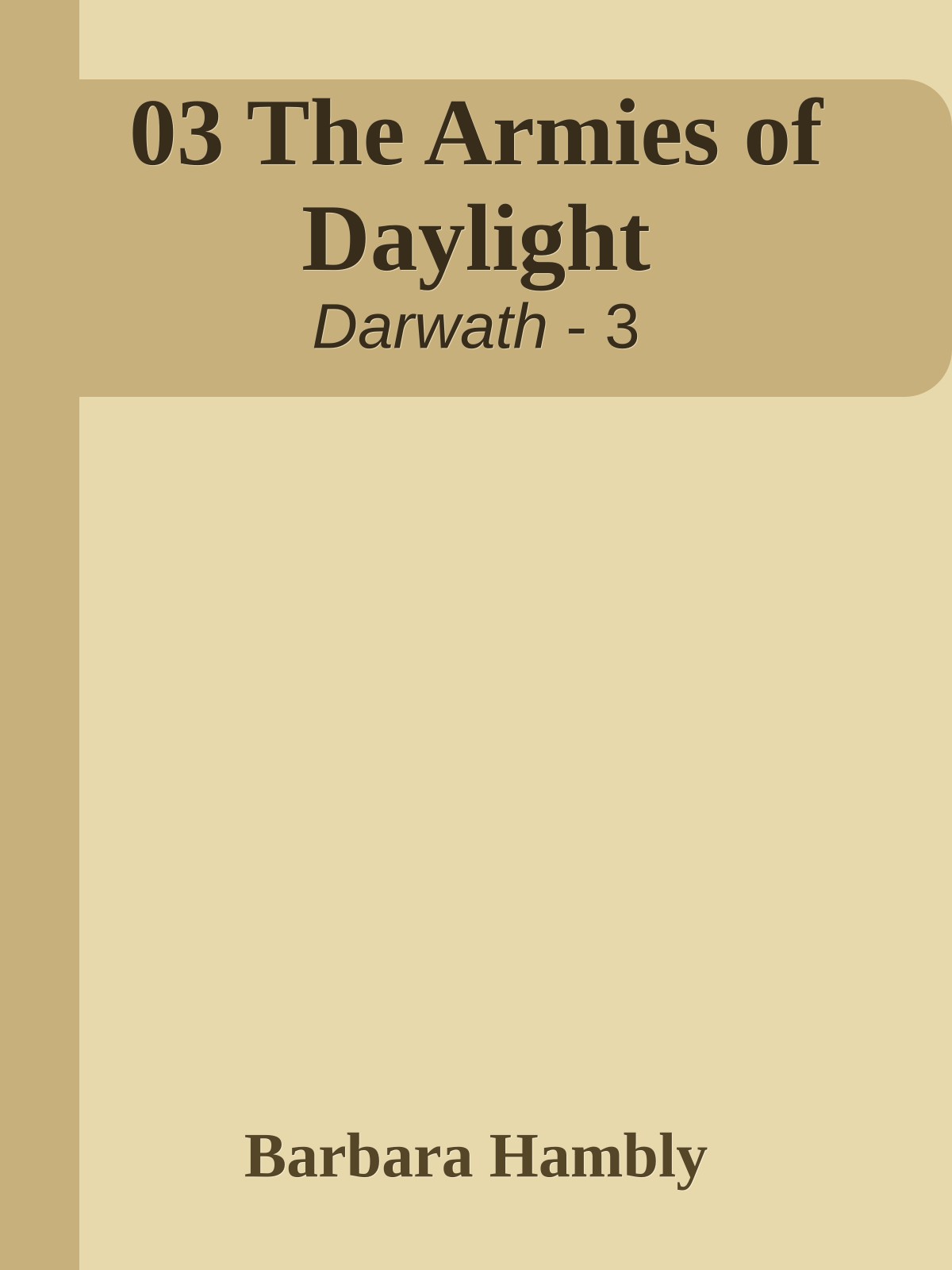 03 The Armies of Daylight