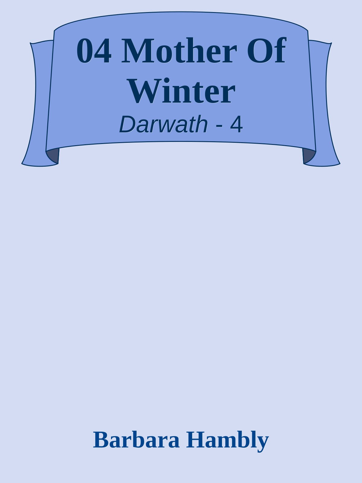 04 Mother Of Winter