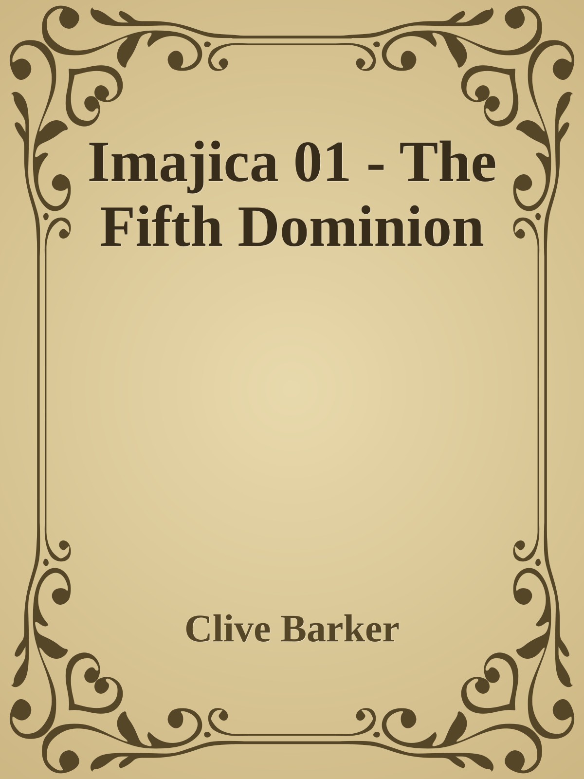 Imajica 01 - The Fifth Dominion