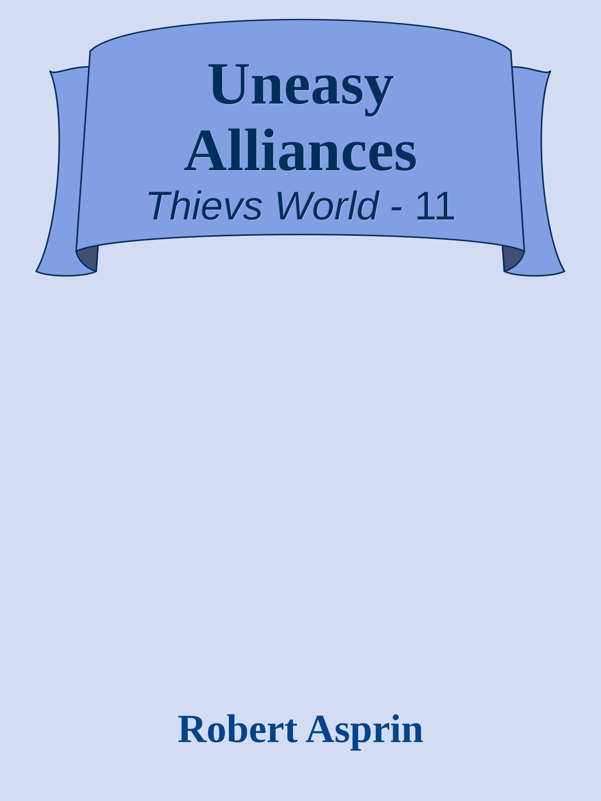 Uneasy Alliances