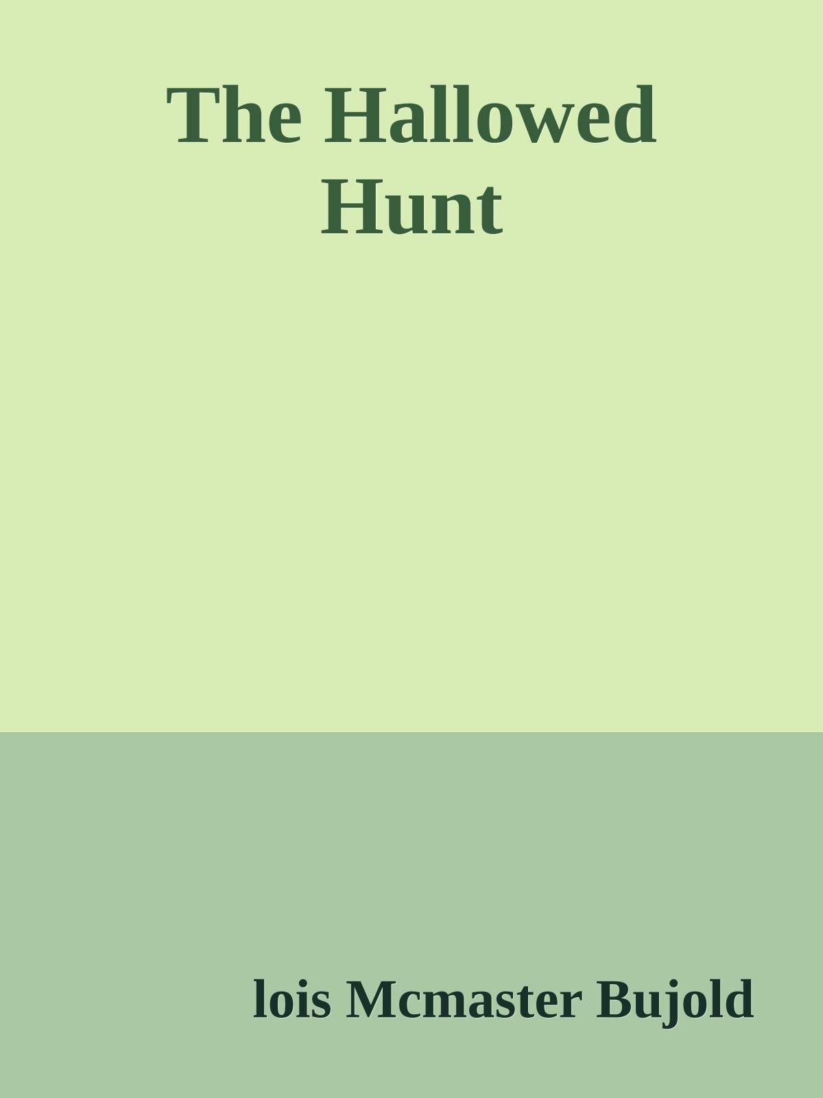 The Hallowed Hunt