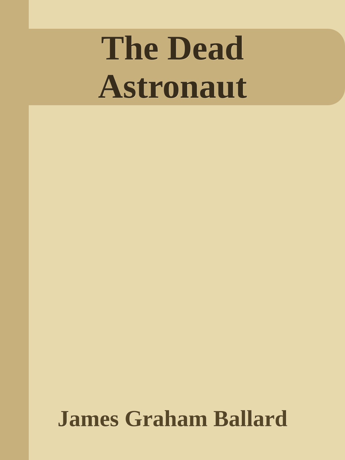 The Dead Astronaut