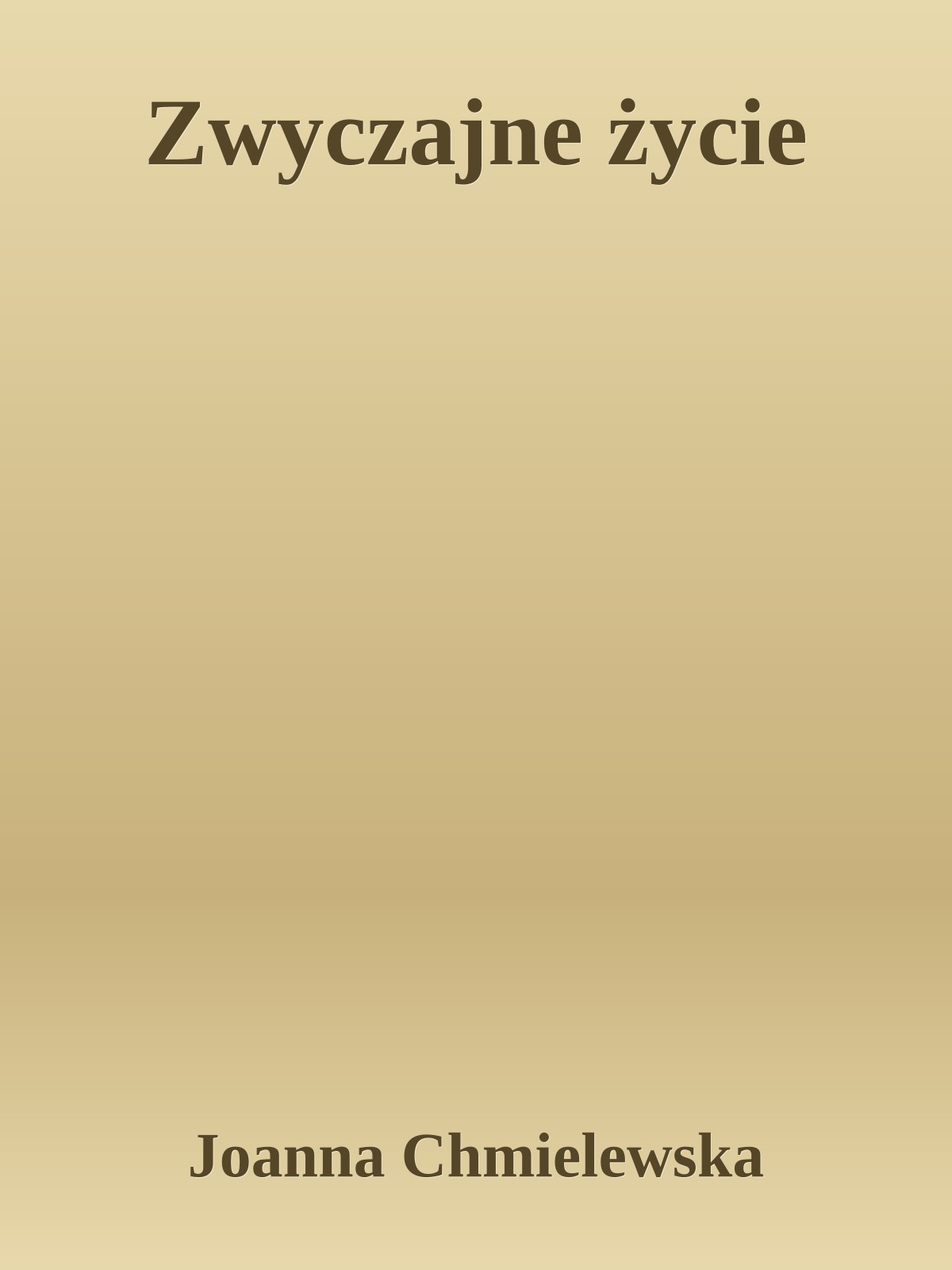 Zwyczajne życie