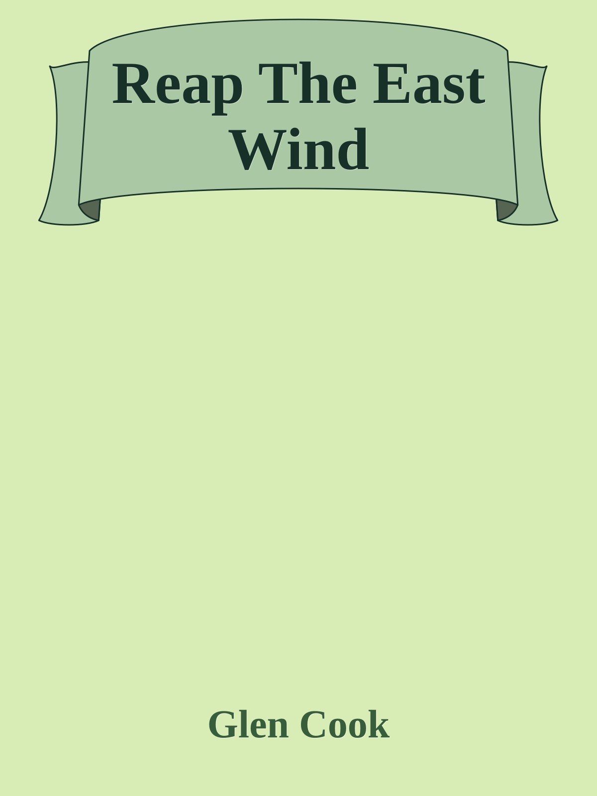 Reap The East Wind