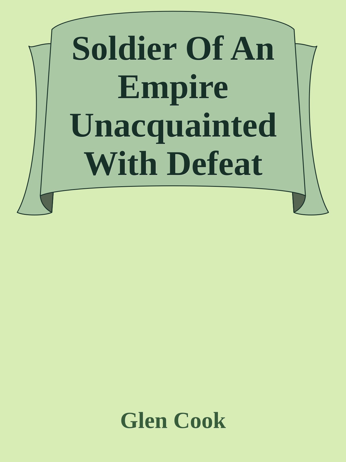 Soldier Of An Empire Unacquainted With Defeat