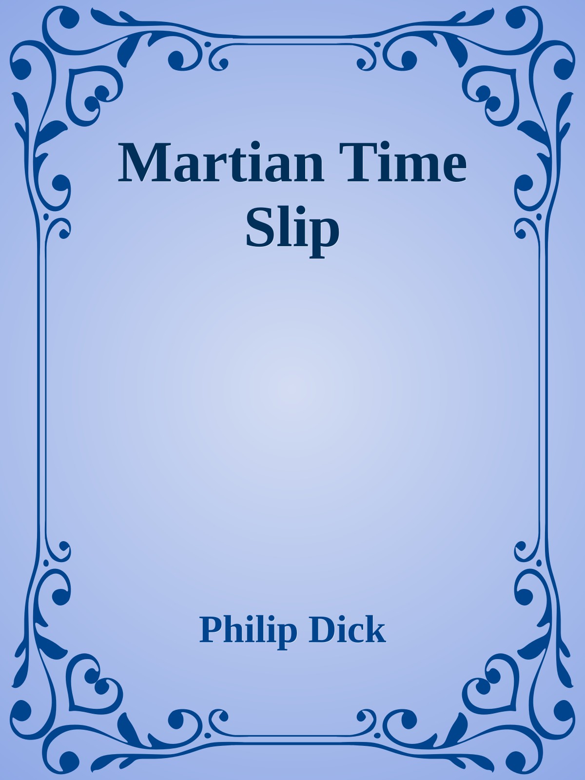 Martian Time Slip