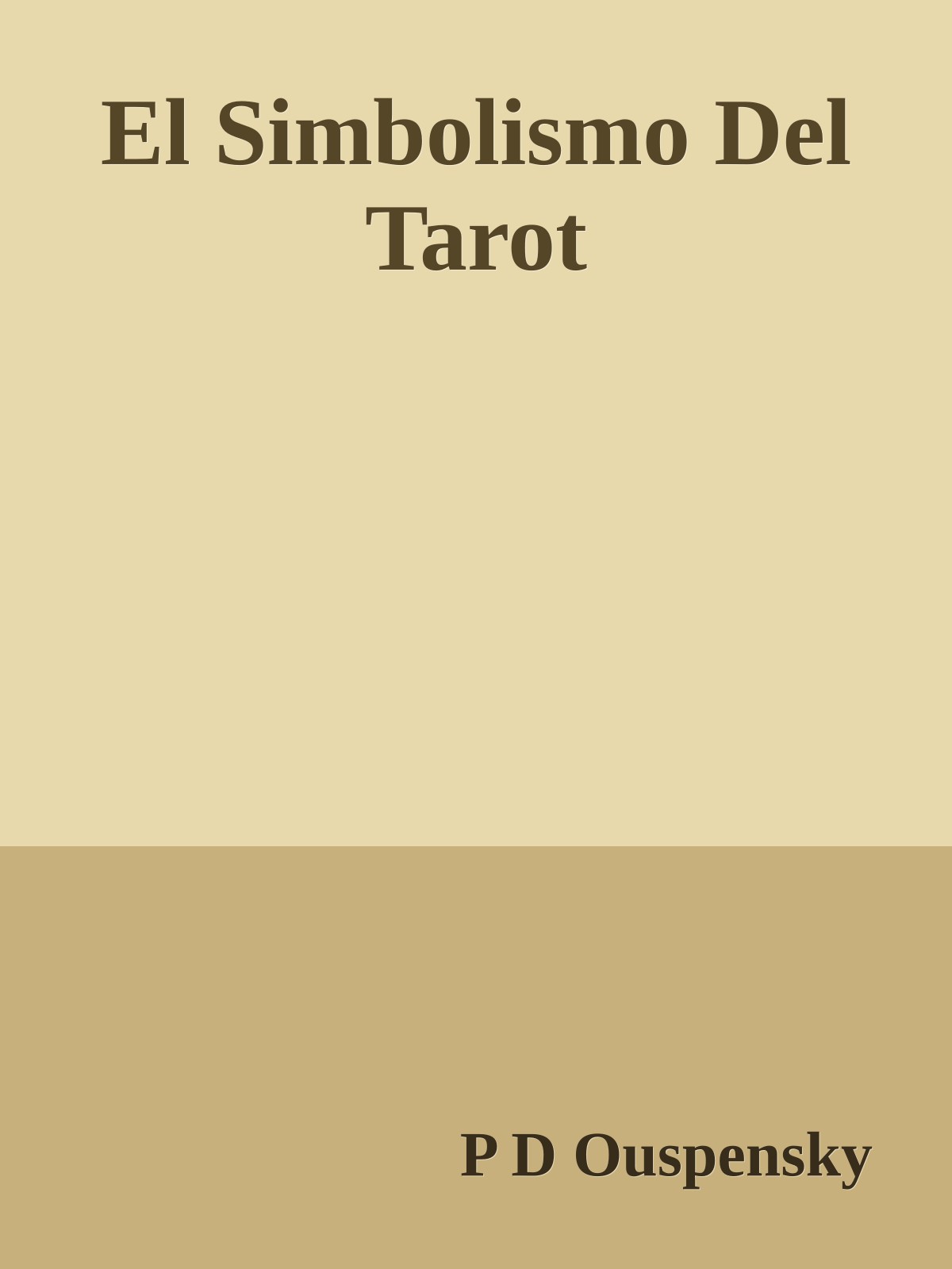 El Simbolismo Del Tarot