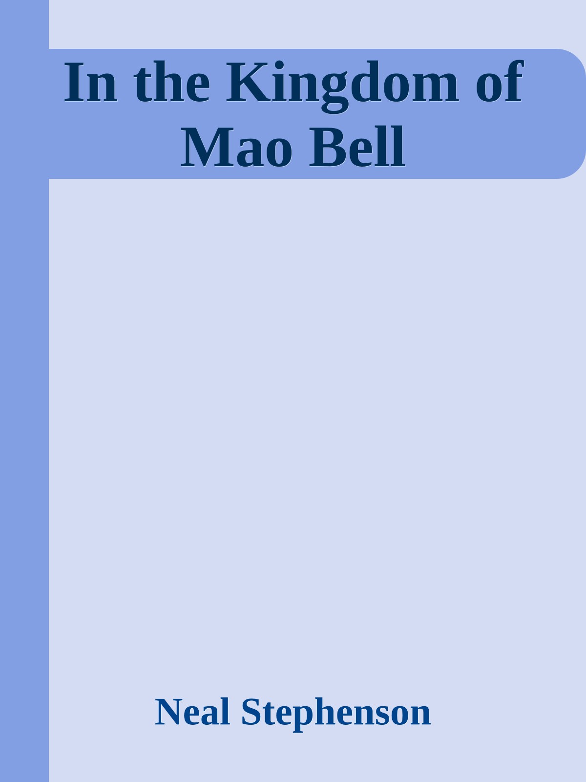In the Kingdom of Mao Bell