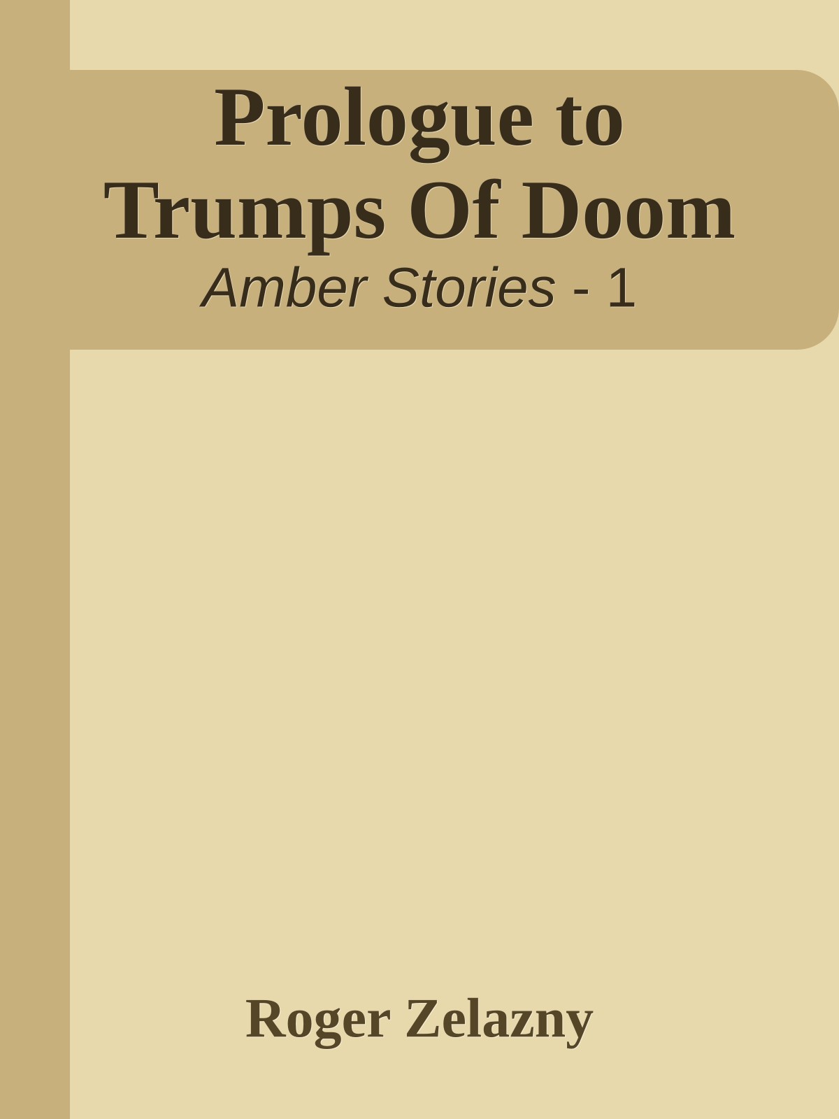 Prologue to Trumps Of Doom