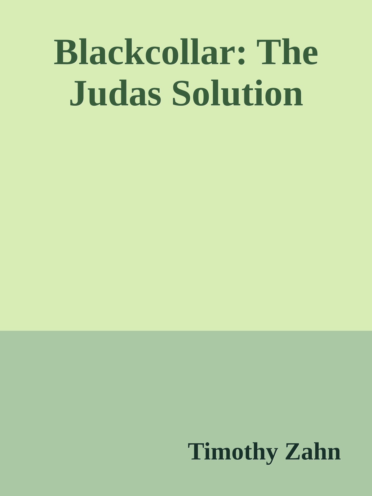 Blackcollar: The Judas Solution