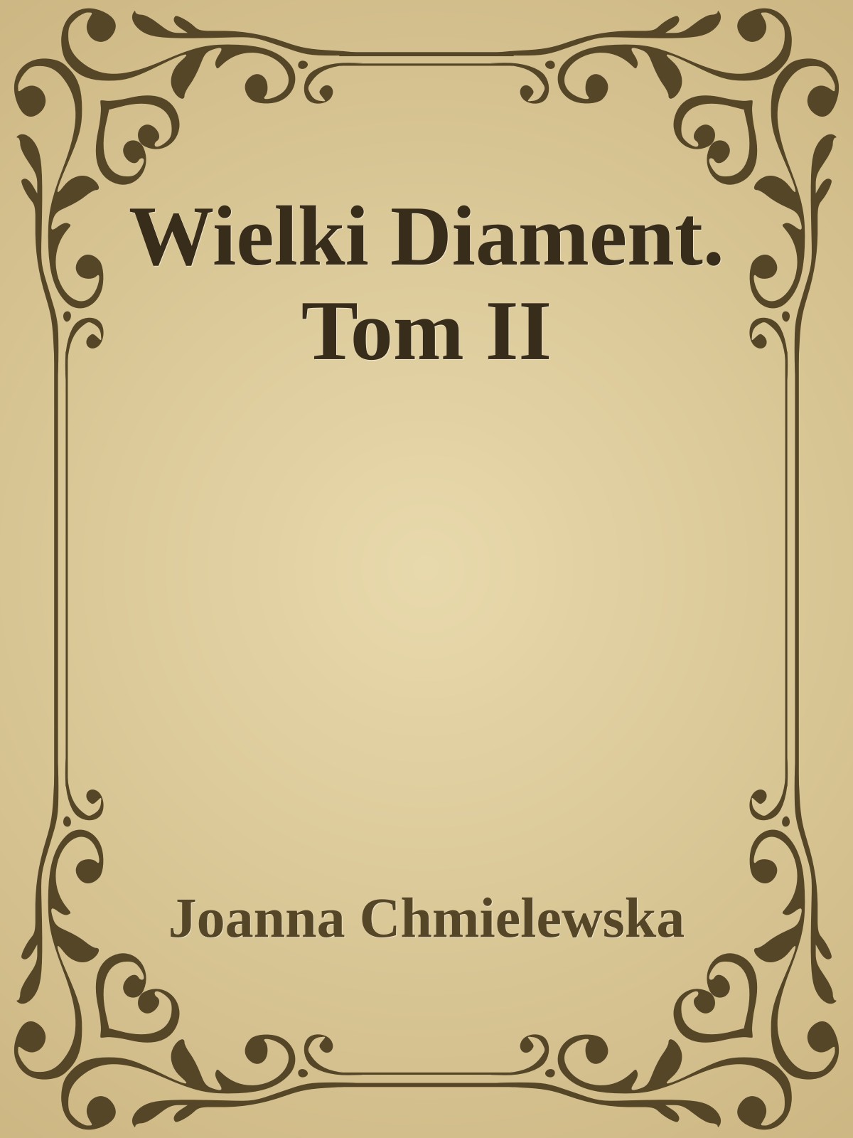 Wielki Diament. Tom II