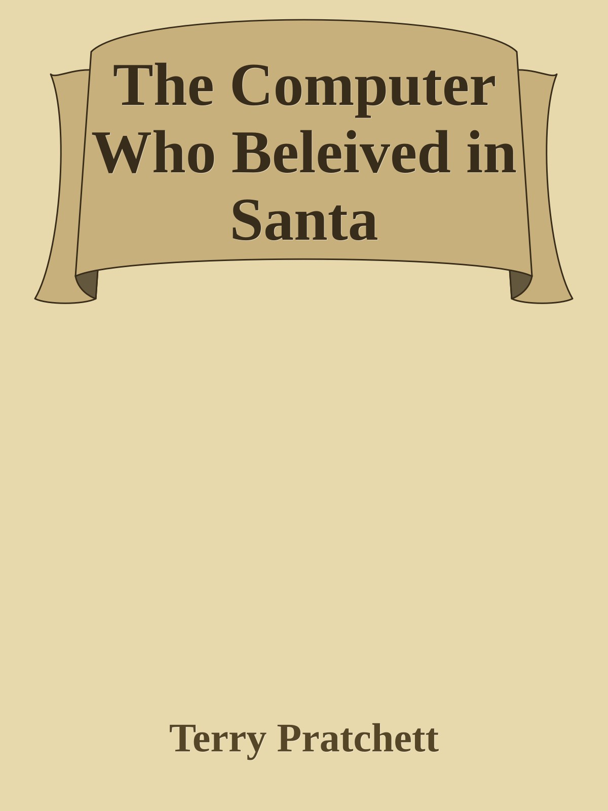 The Computer Who Beleived in Santa
