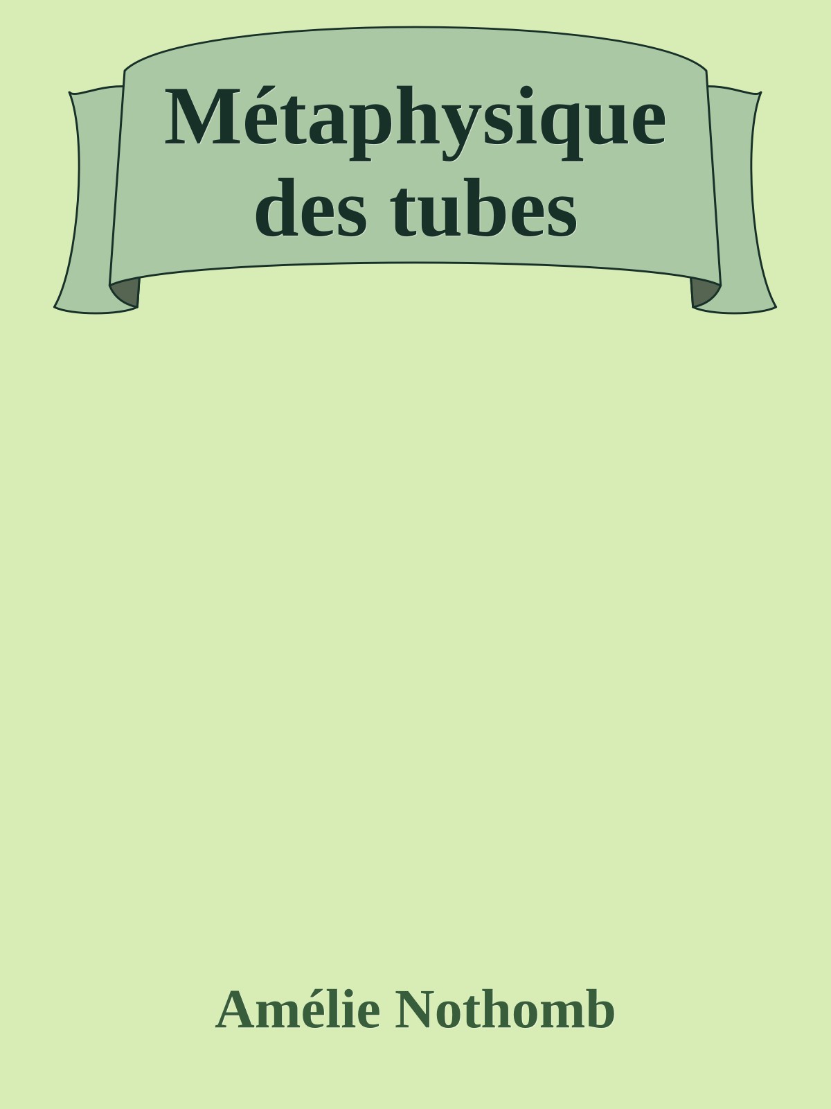 Métaphysique des tubes