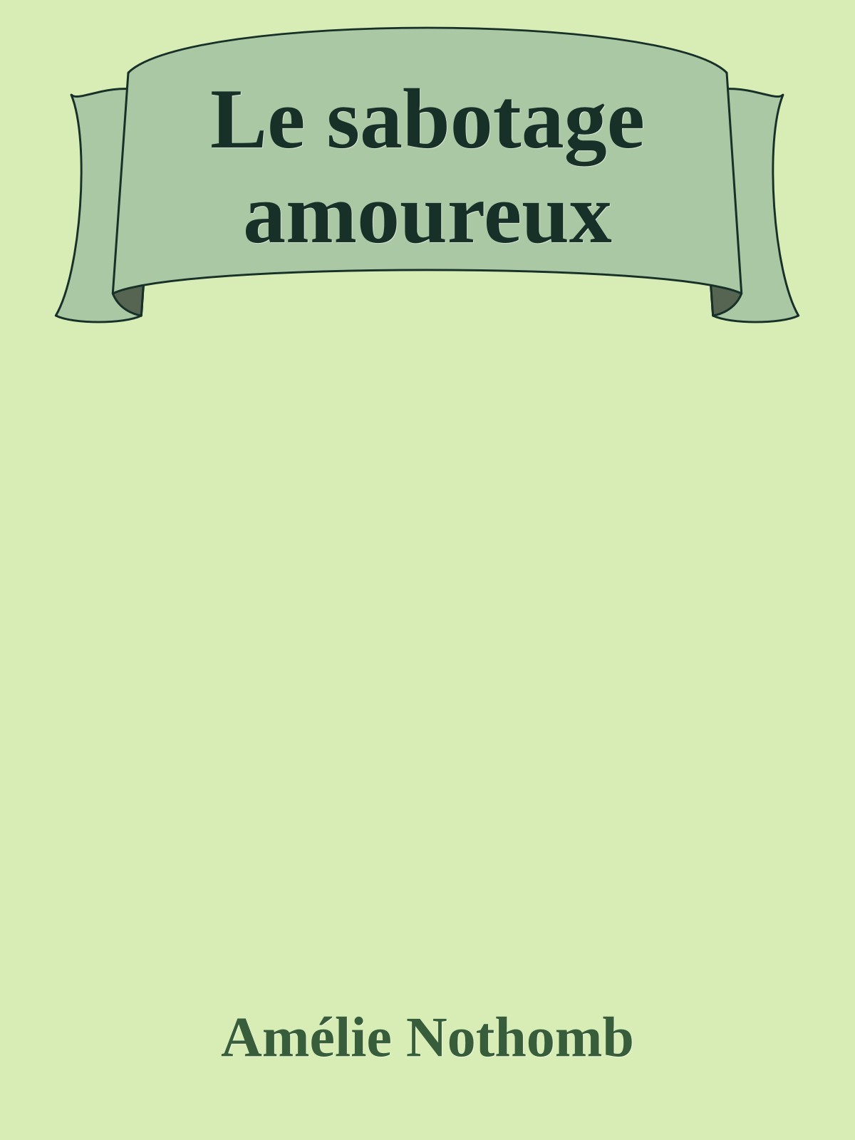 Le sabotage amoureux