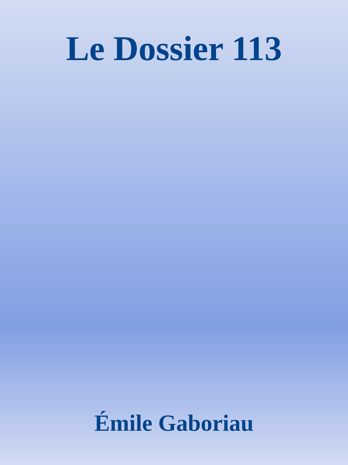 Le Dossier 113
