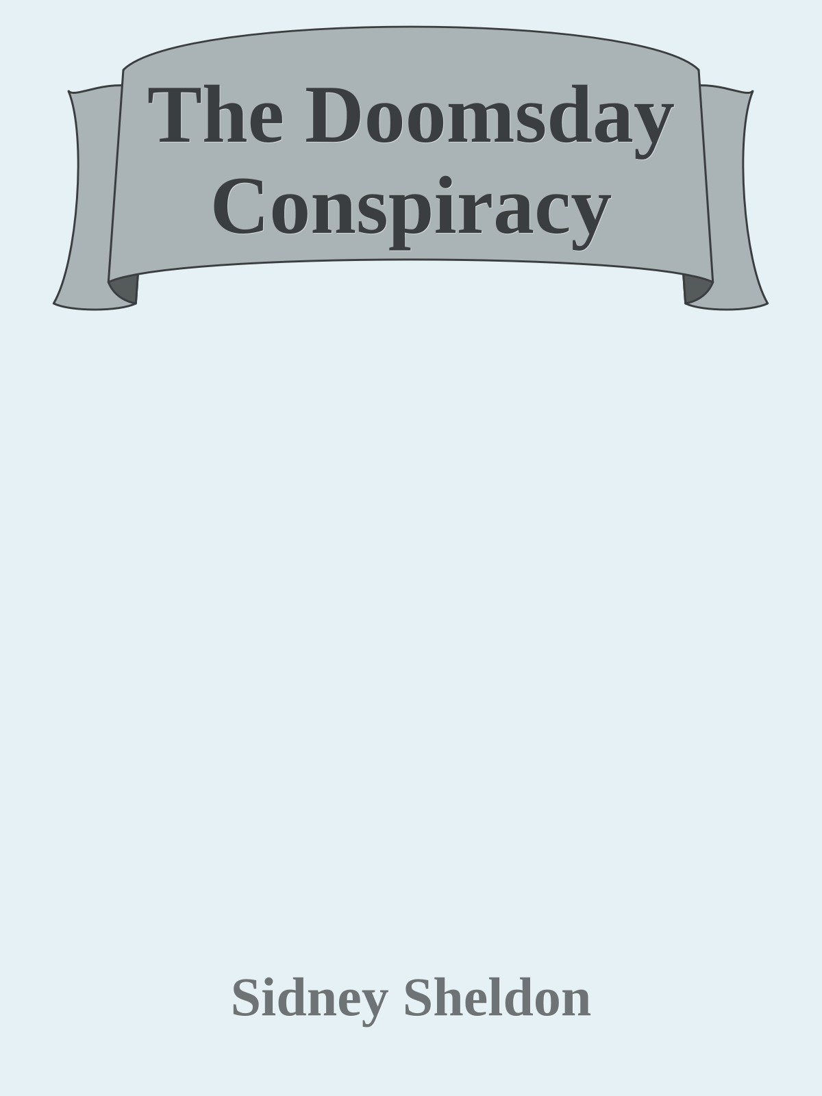 The Doomsday Conspiracy