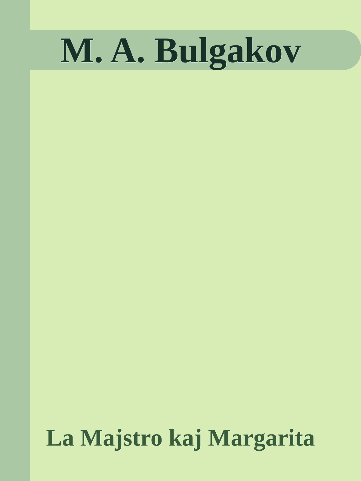 M. A. Bulgakov