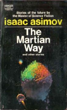 The Martian Way and Other Stories
