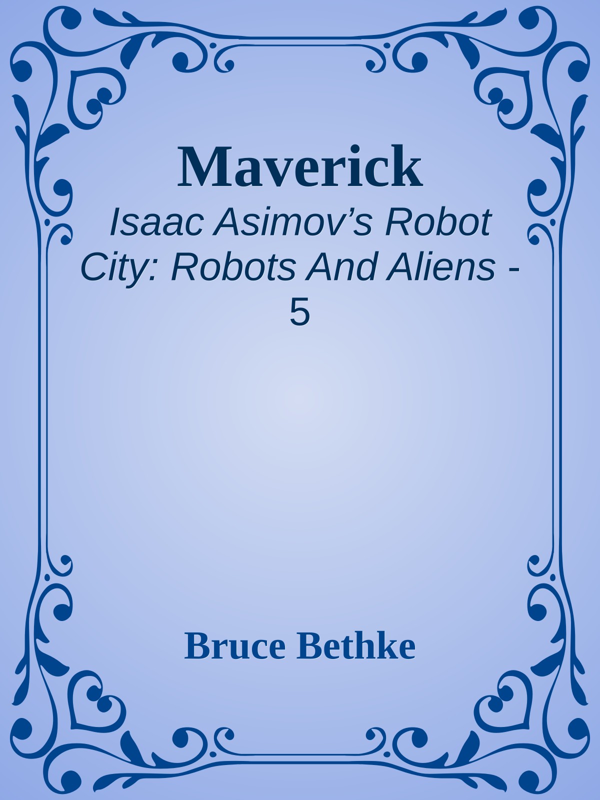 Maverick