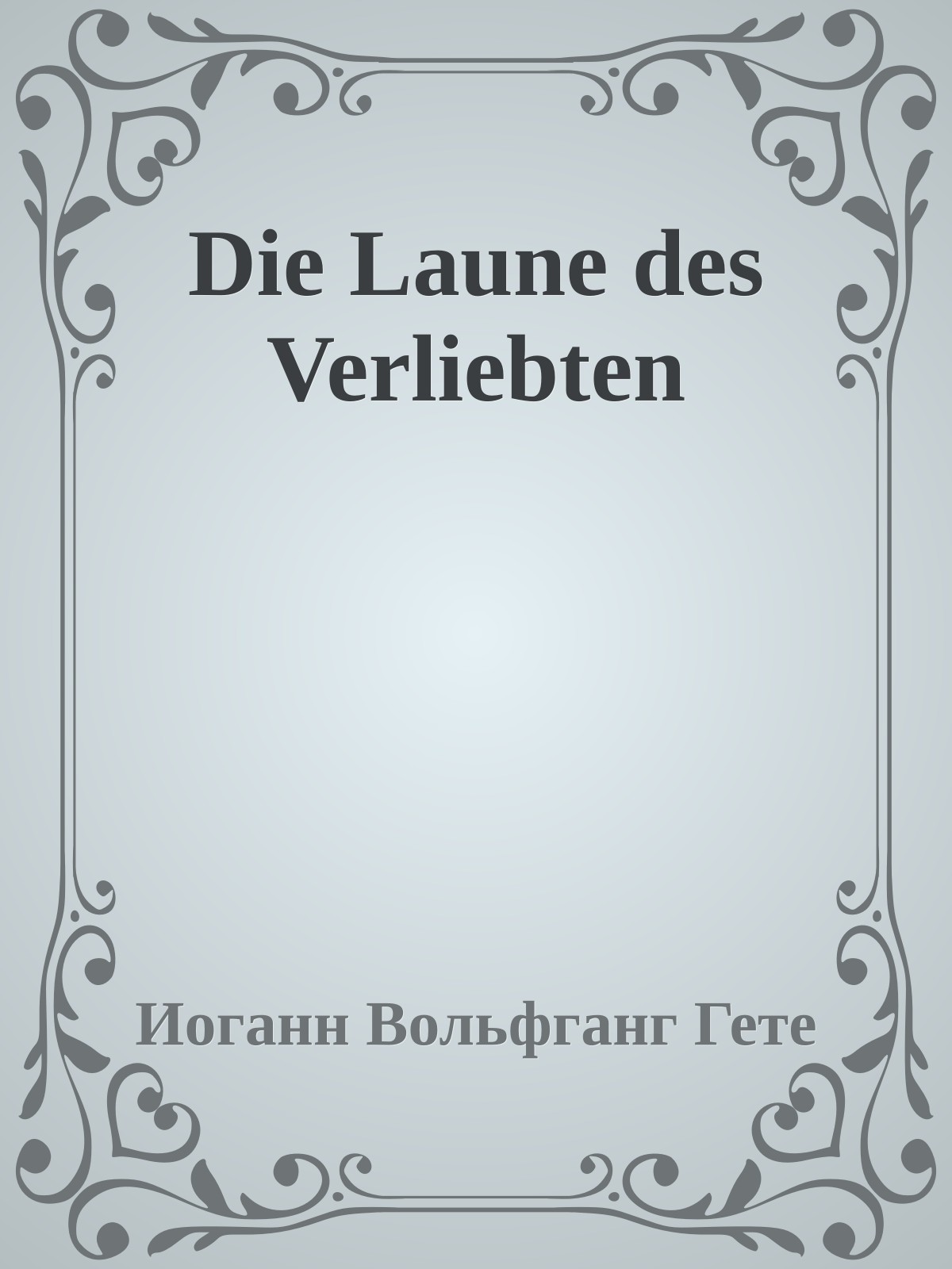 Die Laune des Verliebten