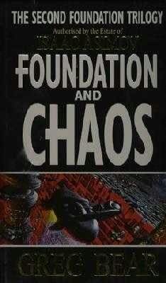 Foundation and Chaos