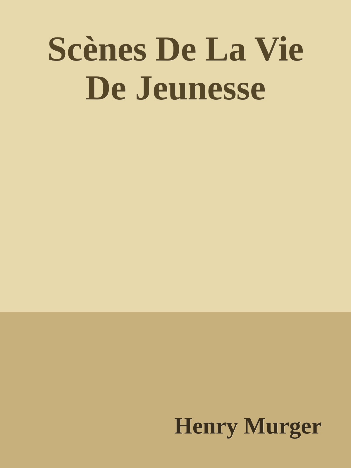 Scènes De La Vie De Jeunesse