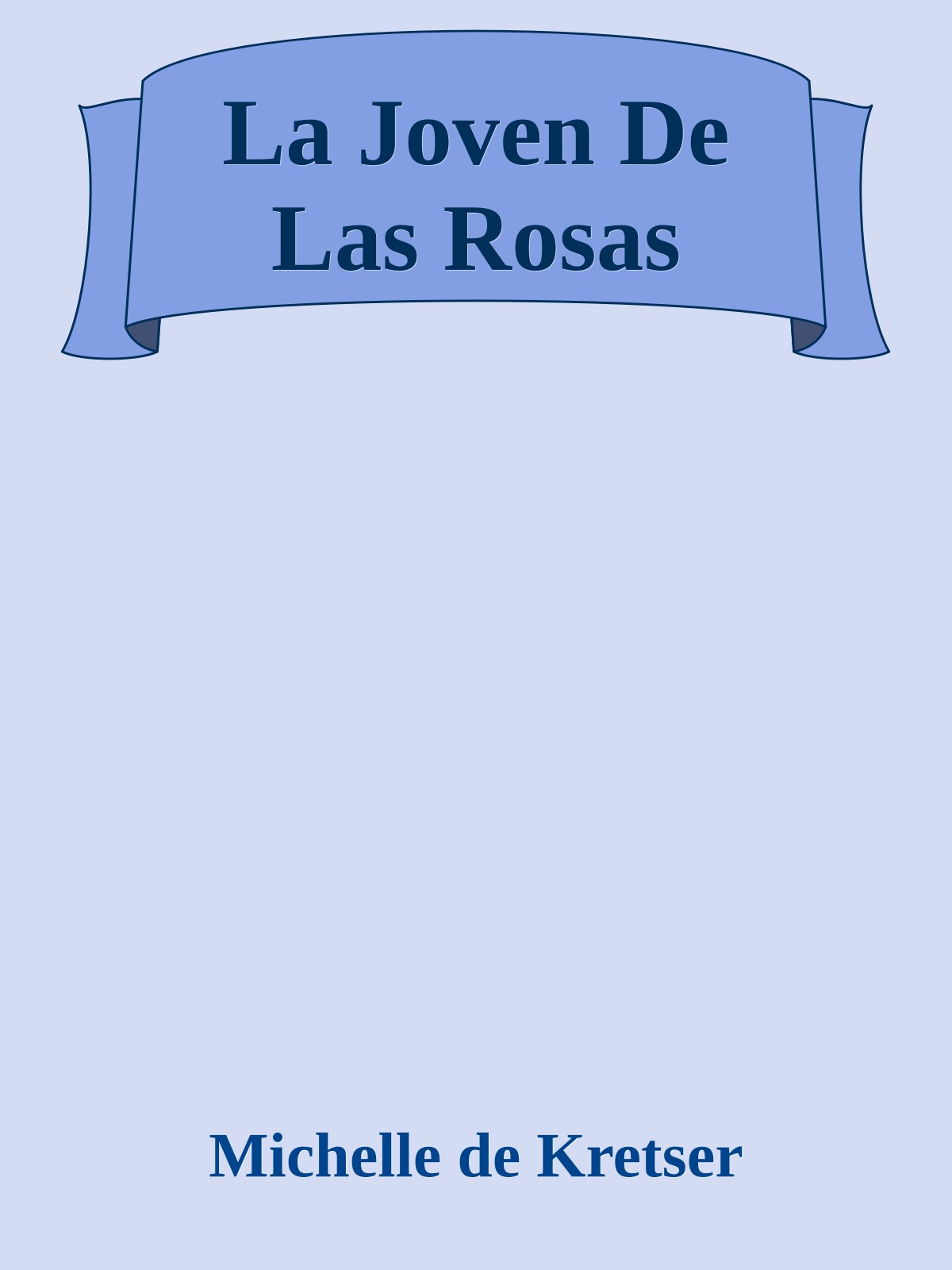 La Joven De Las Rosas