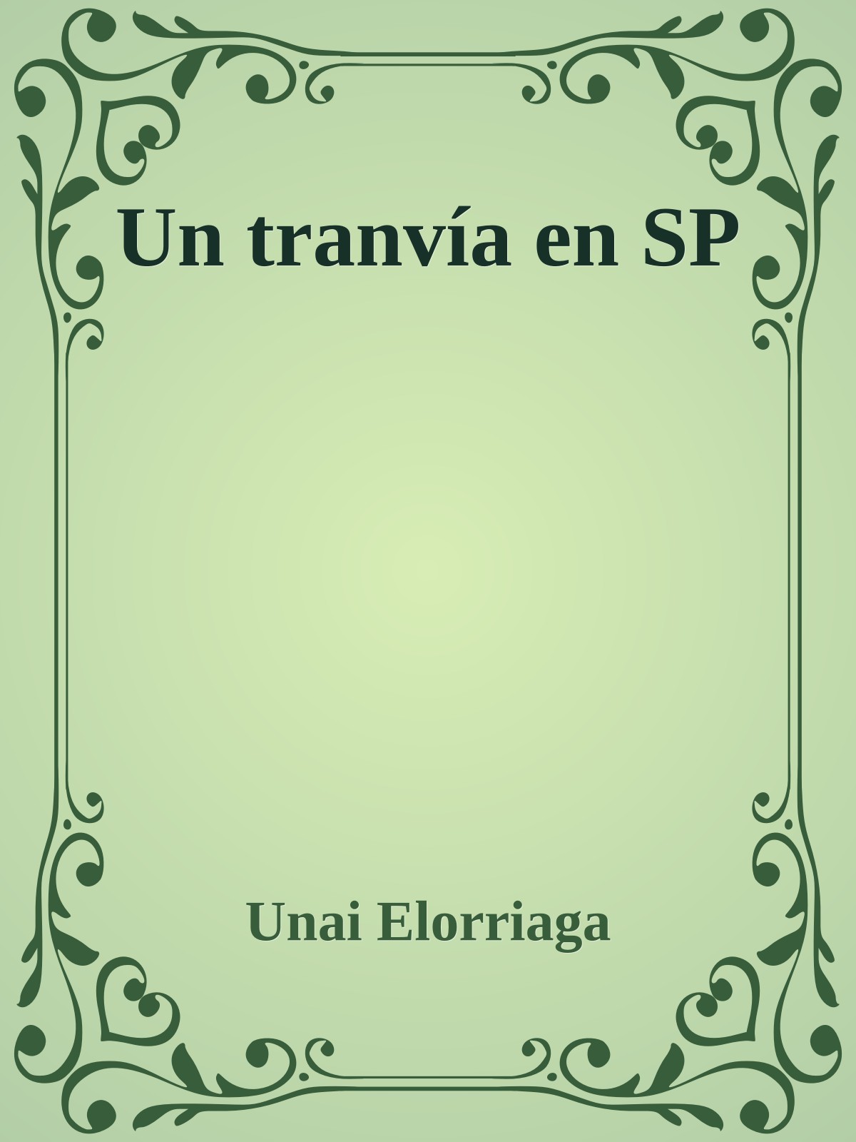 Un tranvía en SP
