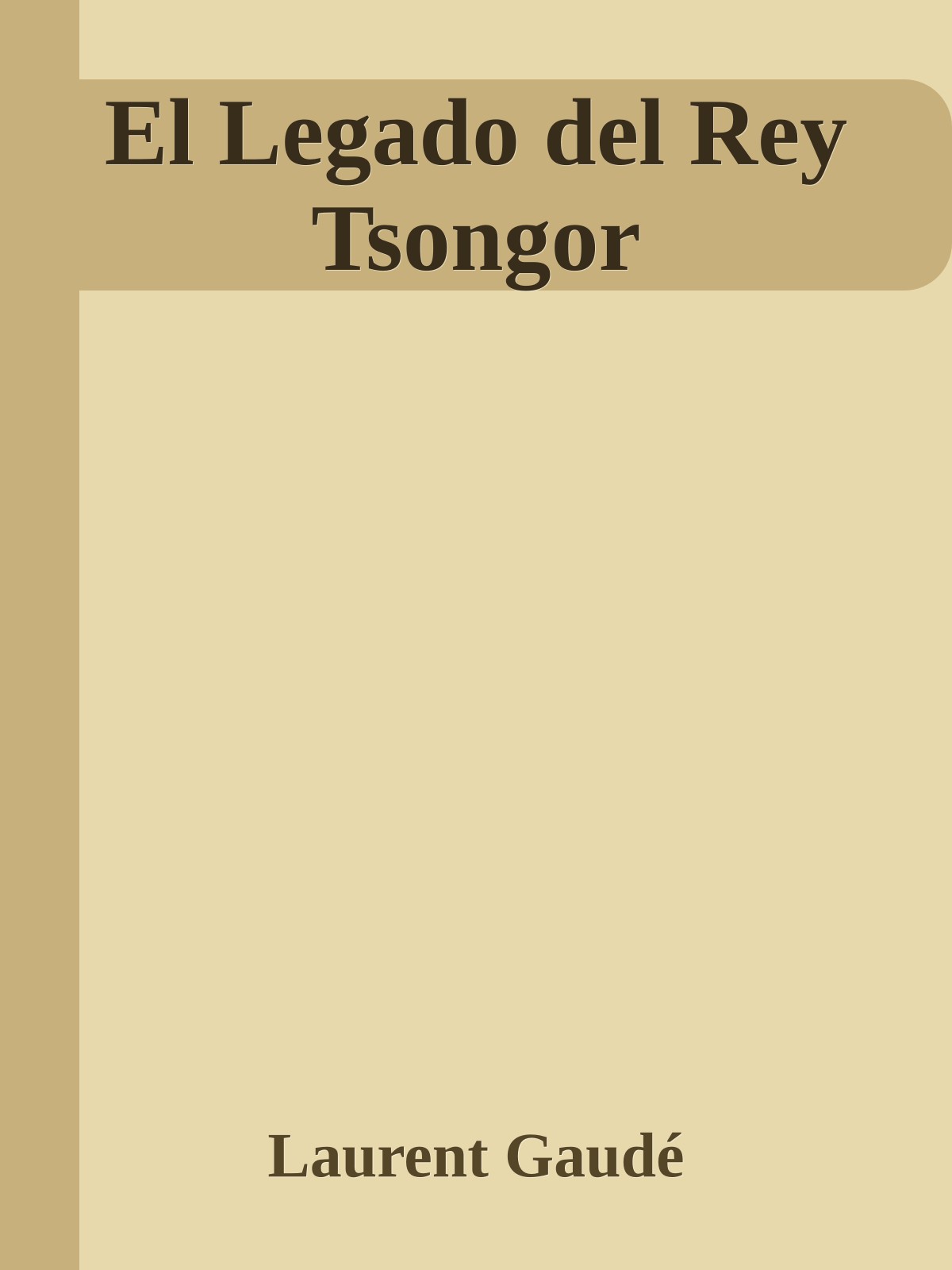 El Legado del Rey Tsongor