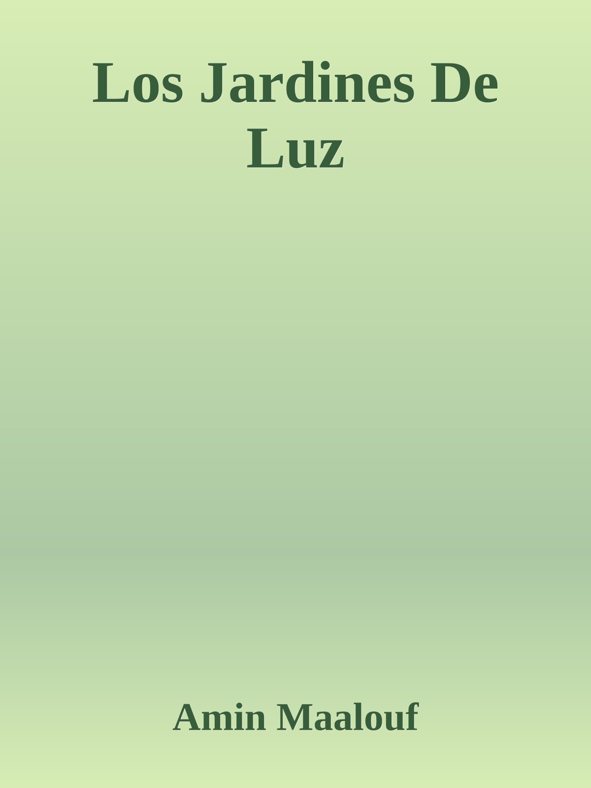 Los Jardines De Luz