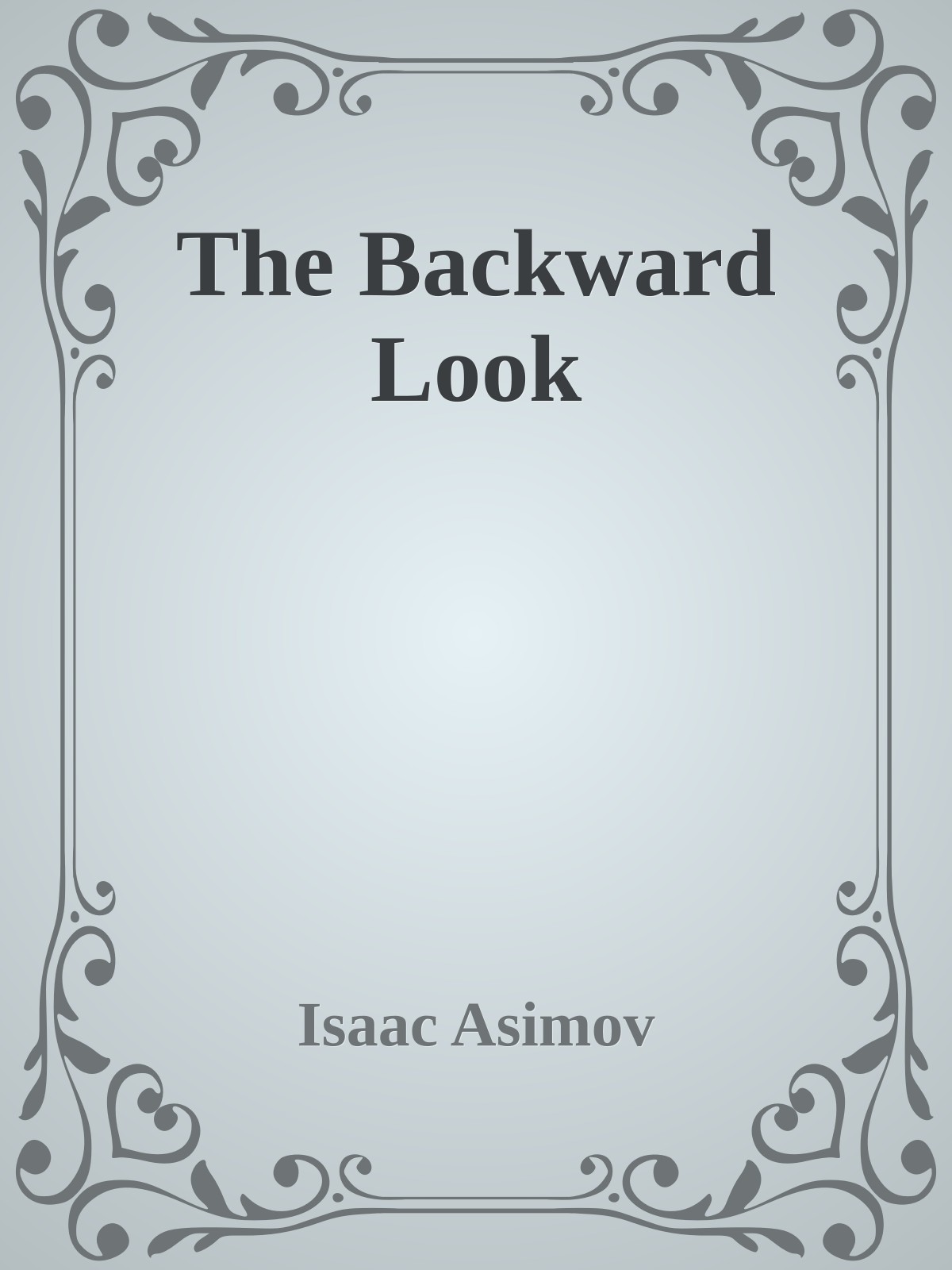 The Backward Look