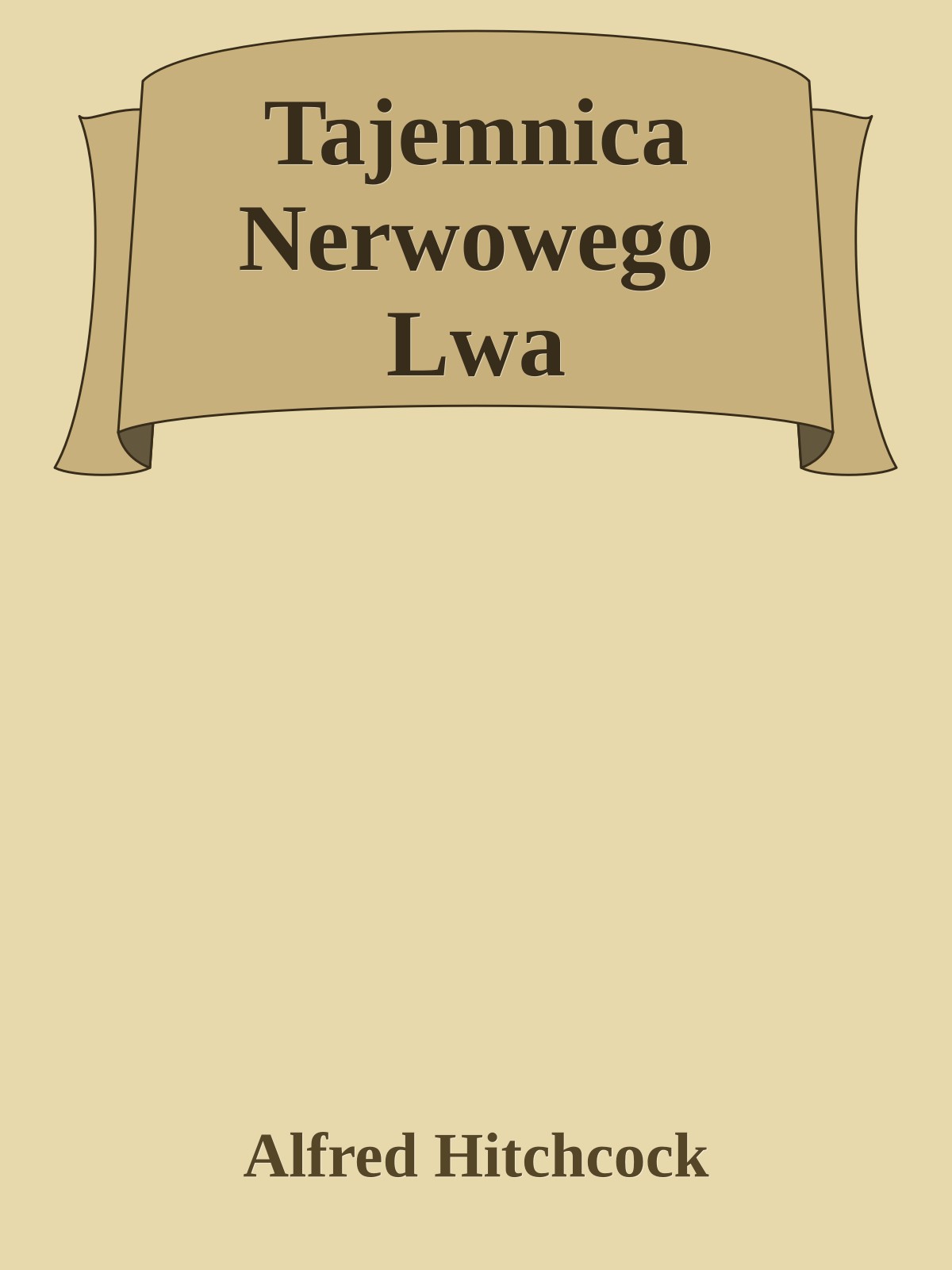 Tajemnica Nerwowego Lwa