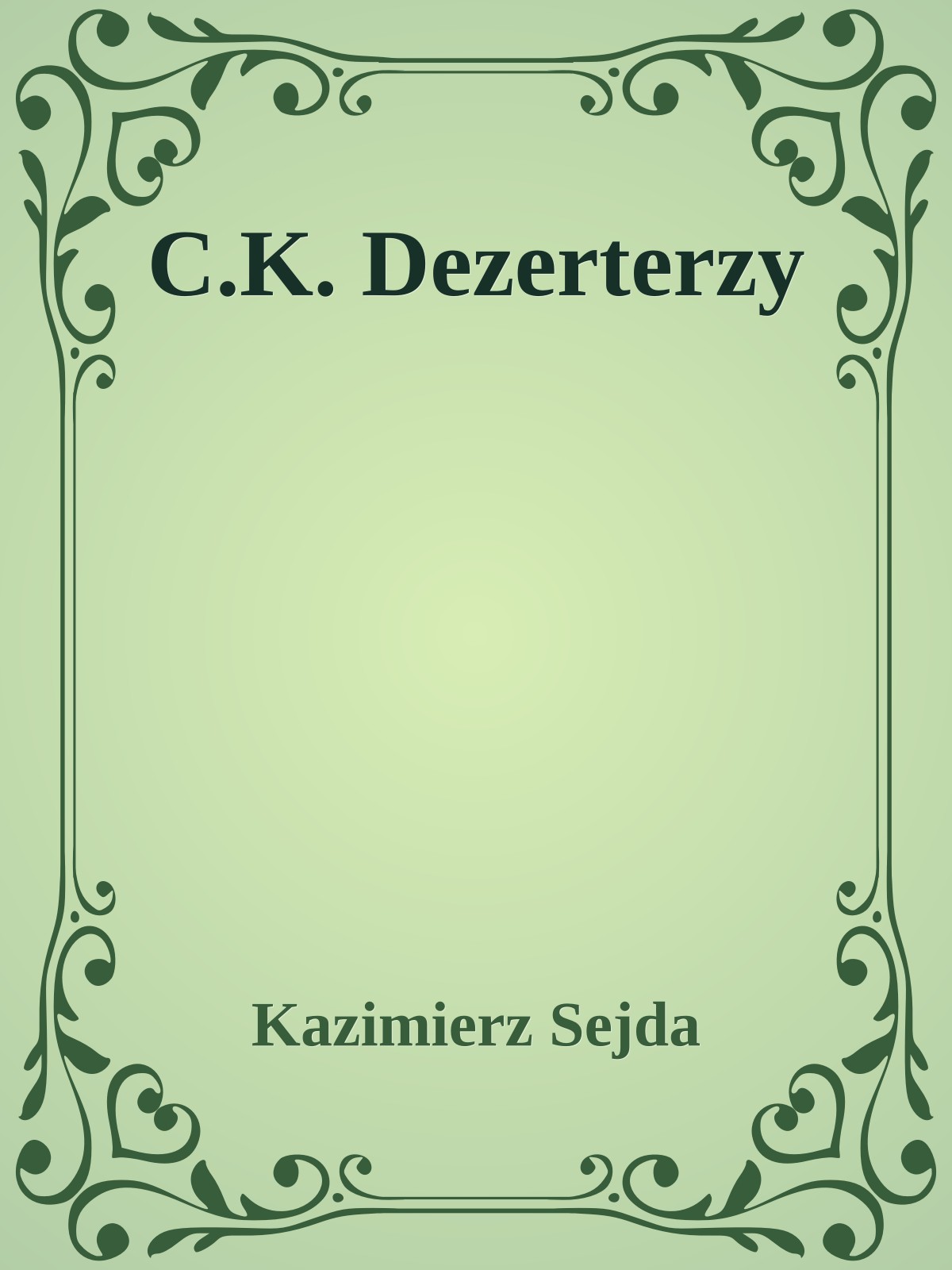 C.K. Dezerterzy